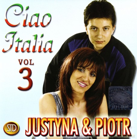 Justyna I Piotr: Ciao Italia Vol.3 [CD]