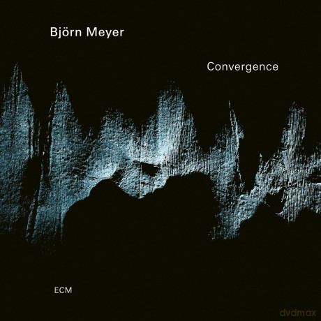 Bjorn Meyer: Convergence [CD]