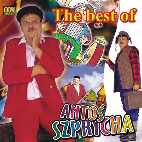 Antoś Szprycha: The Best Of Antoś Szprycha [CD]