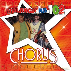 Chorus: Balanga Na 102 [CD]