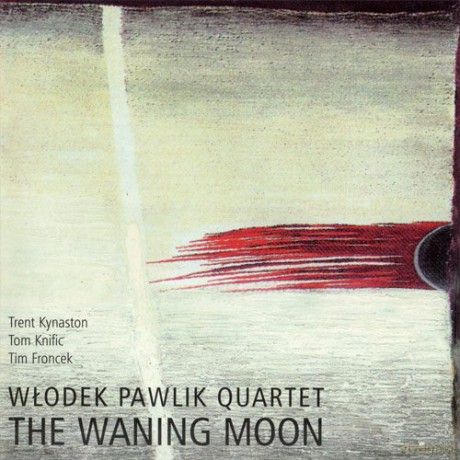 Włodek Pawlik: The Waning Moon [CD]