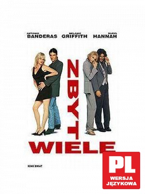 Zbyt wiele (Gala kolekcja) [DVD]