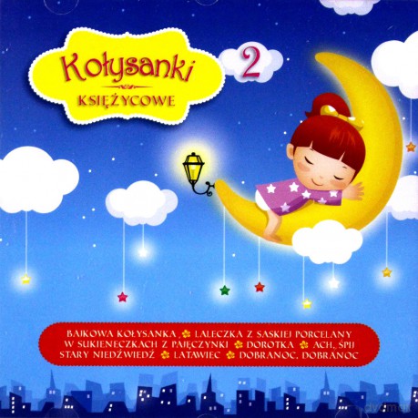 Kołysanki Księżycowe 2 [CD]