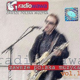 Radio Wawa Zawsze Polska Muzyka Vol. 1 [CD]