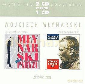 Wojciech Młynarski: Młynarski w Paryżu / Róbmy swoje '95 [2CD]