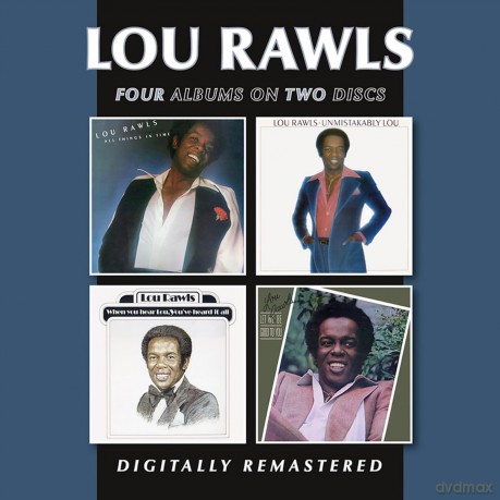 Lou Rawls: All Things In Time / Unmistakably Lou / When You Hear Lou. Youve Heard It All / Let Me Be Good To You [CD]