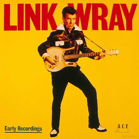 Link Wray: Early Recordings (Limited) (Sunflower Yellow) [Winyl]