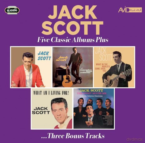 Jack Scott: Five Classic Albums Plus (Jack Scott / I Remember Hank Williams / What In The Worlds Come Over You / What Am I Living For / The Spirit Moves Me) [CD]