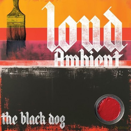 Black Dog: Loud Ambient [Winyl]