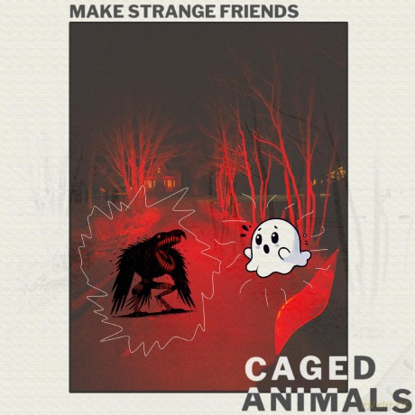 Caged Animals: Make Strange Friends (Translucent Ruby) [Winyl]