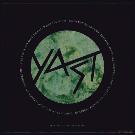 Yast: My Dreams Did Finally Come True [CD]