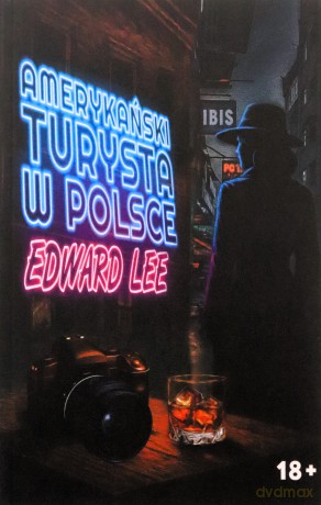 Amerykański turysta w Polsce - Edward Lee [KSIĄŻKA]