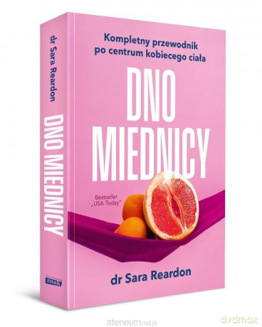 Dno miednicy - Sara Reardon [KSIĄŻKA]