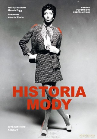 Historia mody - Marnie Fogg [KSIĄŻKA]