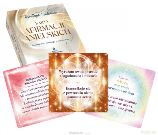 Karty afirmacji anielskich. 44 karty mocy i... - Radleigh Valentine