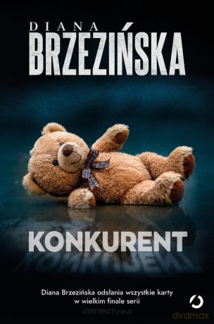 Konkurent - Diana Brzezińska [KSIĄŻKA]