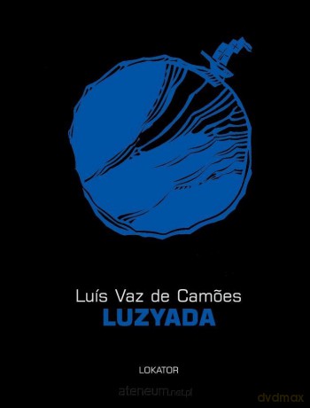 Luzyada - Luis Vaz de Camoes [KSIĄŻKA]