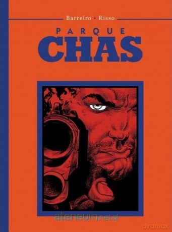 Parque Chas - Ricardo Bareiro, Eduardo Risso [KOMIKS]