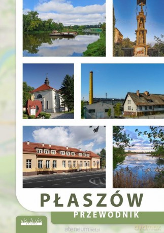 Płaszów. Przewodnik - praca zbiorowa [KSIĄŻKA]