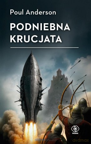Podniebna krucjata - Poul Anderson [KSIĄŻKA]