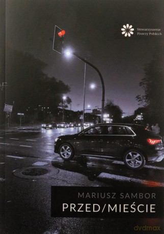 Przed/Mieście - Mariusz Sambor [KSIĄŻKA]