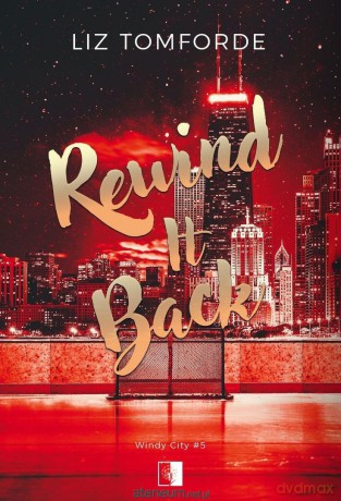 Rewind It Back - Liz Tomforde [KSIĄŻKA]