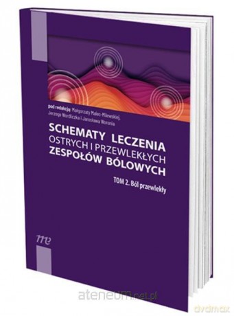 Schematy leczenia ostrych i przewlekłych... (Tom 2) - praca zbiorowa [KSIĄŻKA]