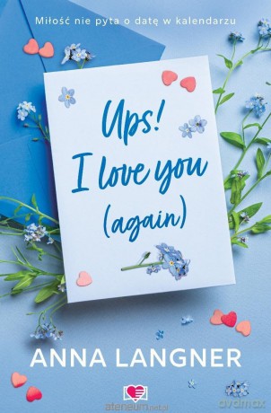 Ups! I love you (again) - Anna Langner [KSIĄŻKA]