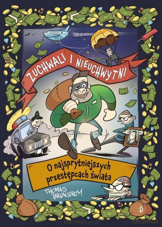 Zuchwali i nieuchwytni - Thomas Brunstrm, Jonas PalnerSonne [KSIĄŻKA]