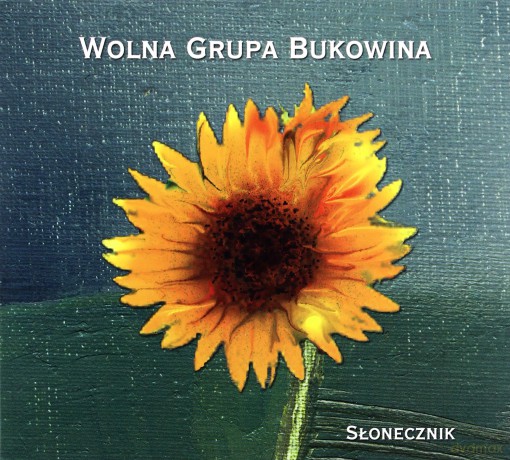 Wolna Grupa Bukowina: Słonecznik [CD]