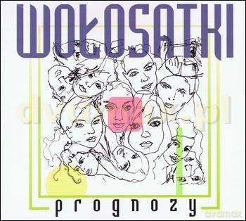 Wolosatki: Prognozy [CD]