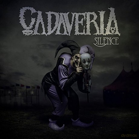 Cadaveria: Silence [CD]