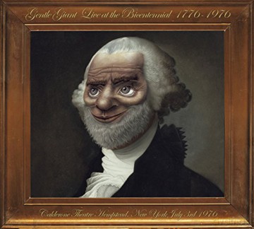 Gentle Giant: Live At The Bicentennial 1976 [2CD]