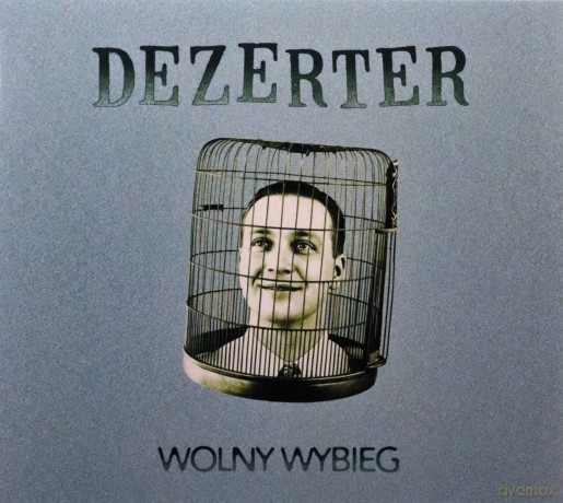Dezerter: Wolny Wybieg (digipak) [CD]