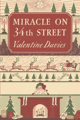 Miracle on 34th Street: A Christmas Holiday Book for Kids - Valentine Davies [KSIĄŻKA]