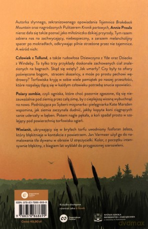 Bagna, mokradła, torfowiska.. Opowieści o znikaniu - Annie Proulx [KSIĄŻKA]