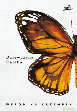 Dziewczyna Caleba - Weronika Krzempek [KSIĄŻKA]
