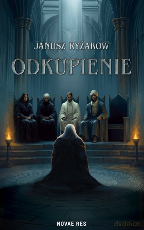 Odkupienie - Janusz Ryżakow [KSIĄŻKA]
