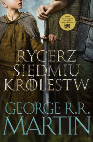 Rycerz Siedmiu Królestw (okładka filmowa) - George R.R. Martin [KSIĄŻKA]