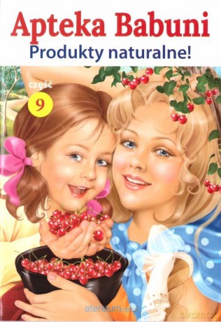 Apteka Babuni. Produkty naturalne! [KSIĄŻKA]