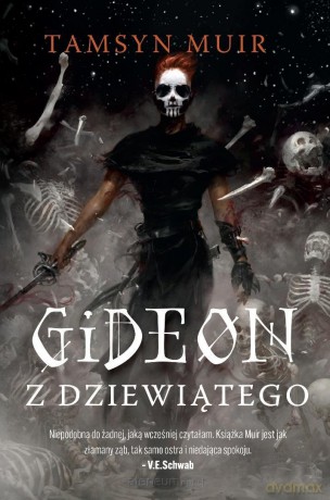 Gideon z Dziewiątego - Tamsyn Muir [KSIĄŻKA]