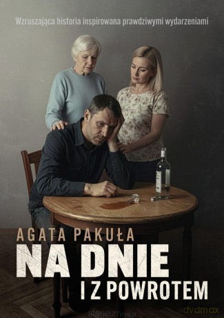 Na dnie i z powrotem - Agata Pakuła [KSIĄŻKA]