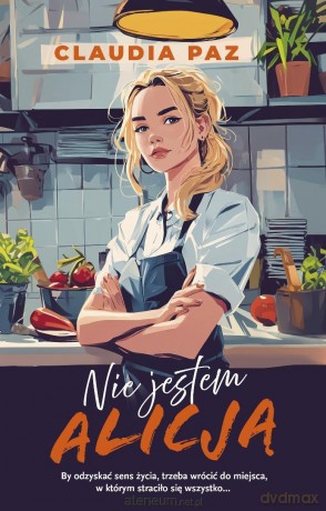 Nie jestem Alicją - Claudia Paz [KSIĄŻKA]