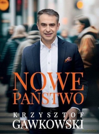 Nowe państwo (z autografem) - Krzysztof Gawkowski [KSIĄŻKA]