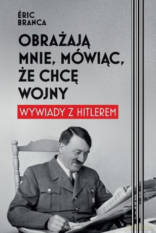 Obrażają mnie, mówiąc, że chcę wojny - Eric Branca [KSIĄŻKA]