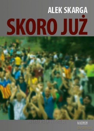 Skoro już. Tomik poetycki - Alek Skarga [KSIĄŻKA]