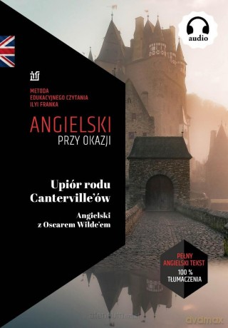 Upiór rodu Canterville'ów - Oscar Wilde [KSIĄŻKA]