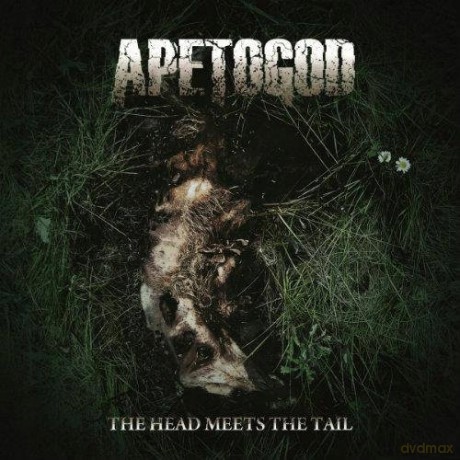 Ape To God: The Head Meets The Tail [CD]