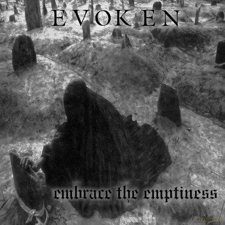 Evoken: Embrace The Emtpiness [CD]