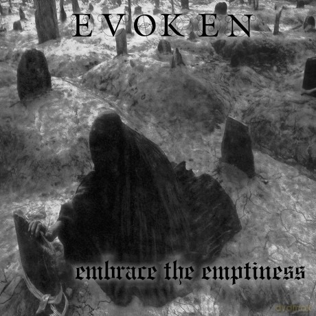 Evoken: Embrace The Emtpiness [CD]
